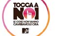 Metro supporta Mtv nella campagna 'Tocca a noi'